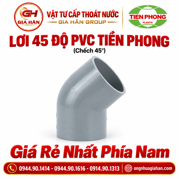 Lơi 45 Độ PVC Tiền Phong (Chếch 45°)