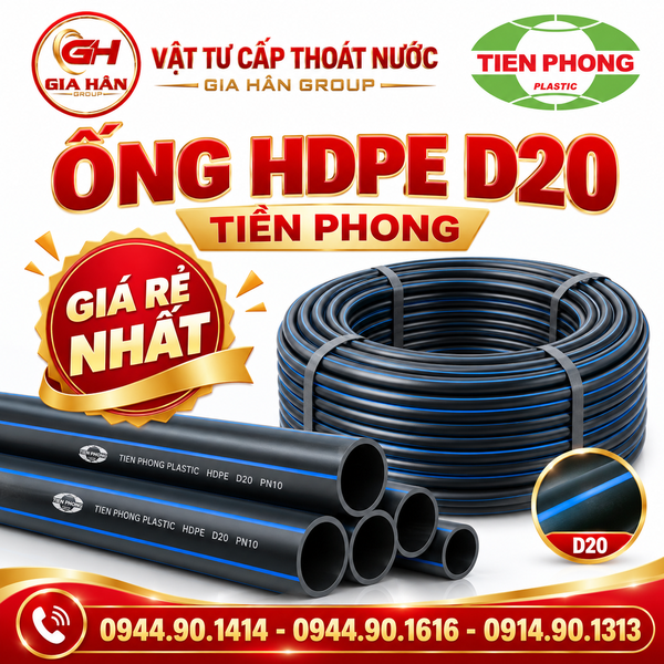 Ống HDPE D20 Tiền Phong: Quy Cách Kỹ Thuật, Cấp Áp Lực & Bảng Giá