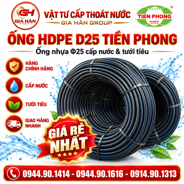 Ống HDPE D25 Tiền Phong – Ống Nhựa Φ25 Cấp Nước & Tưới Tiêu