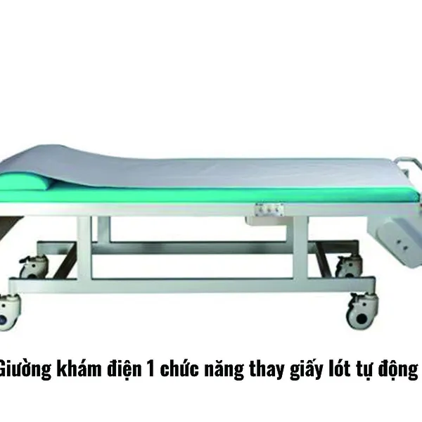 GIƯỜNG KHÁM ĐIỆN MỘT CHỨC NĂNG THAY GIẤY LÓT TỰ ĐỘNG