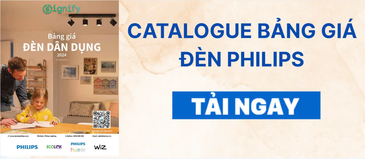 Tải ngay Catalogue & Bảng giá bóng đèn LED Philips