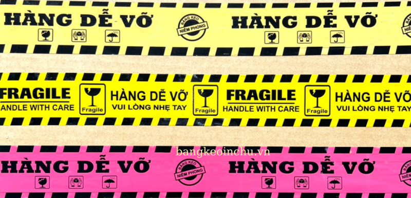 Băng keo có chữ hàng dễ vỡ