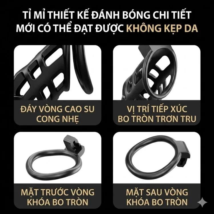 Cấu trúc đáy vòng cong nhẹ và các vị trí tiếp xúc được đánh bóng chi tiết tỉ mỉ, bo tròn trơn tru của khóa dương vật Junai giúp bảo vệ hạ bộ không bị đau. Cấu trúc đáy vòng cong nhẹ và các vị trí tiếp xúc được đánh bóng chi tiết tỉ mỉ, bo tròn trơn tru của khóa dương vật Junai giúp bảo vệ hạ bộ không bị đau.
