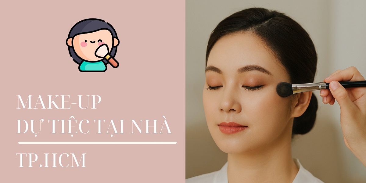 Trang điểm dự tiệc tại nhà TP.HCM - Make-up EMI