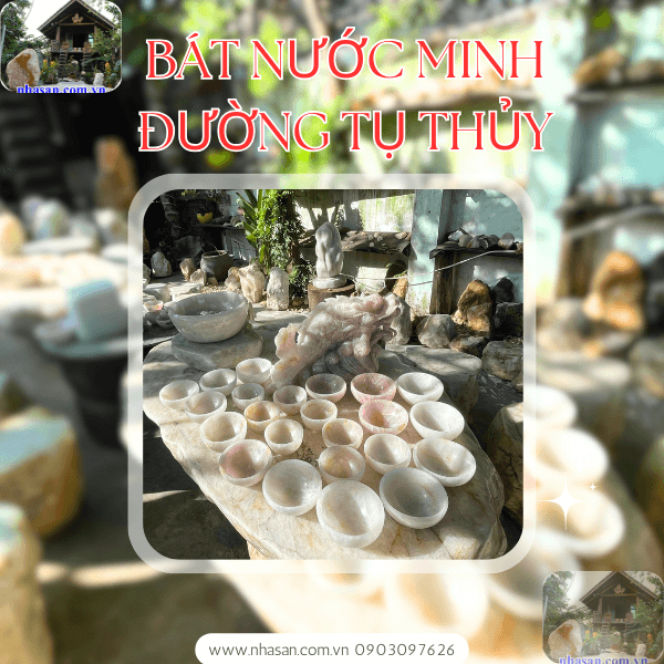 Nhà Sàn Tây Nguyên chuyên cung cấp bát nước minh đường tụ thủy đá thạch anh Nhà Sàn Tây Nguyên chuyên cung cấp bát nước minh đường tụ thủy đá thạch anh