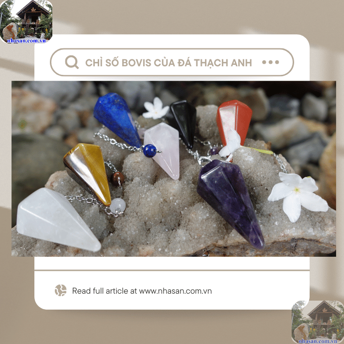 Chỉ số Bovis của đá thạch anh nói lên điều gì? Chỉ số Bovis của đá thạch anh nói lên điều gì?