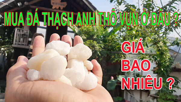 Mua đá thạch anh thô vụn ở đâu?