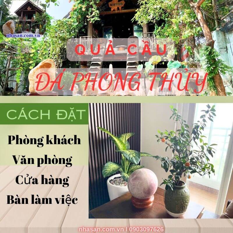 Đặt quả cầu đá phong thủy tại phòng khách sẽ có tác dụng khử tia ác xạ Đặt quả cầu đá phong thủy tại phòng khách sẽ có tác dụng khử tia ác xạ