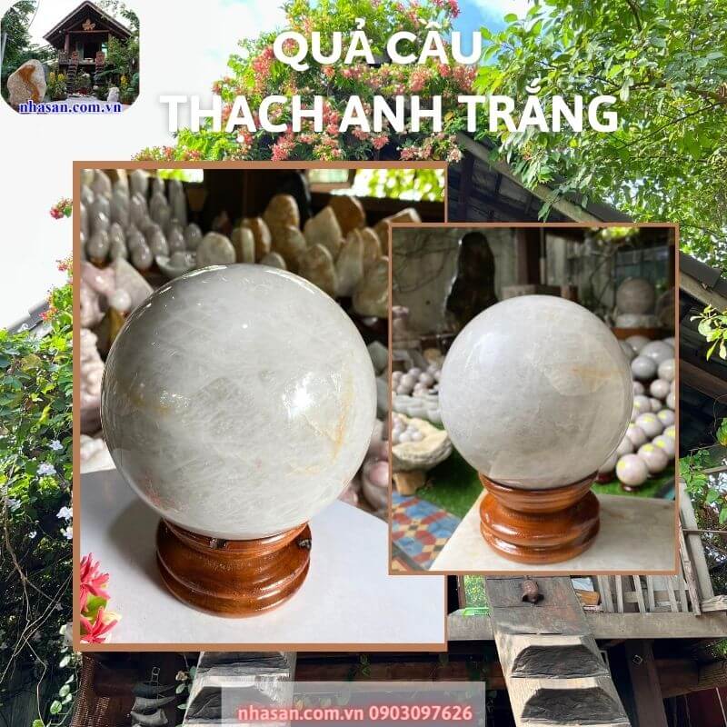 Nhà Sàn Tây Nguyên cung cấp quả cầu đá trắng thạch anh đa dạng kích thước Nhà Sàn Tây Nguyên cung cấp quả cầu đá trắng thạch anh đa dạng kích thước
