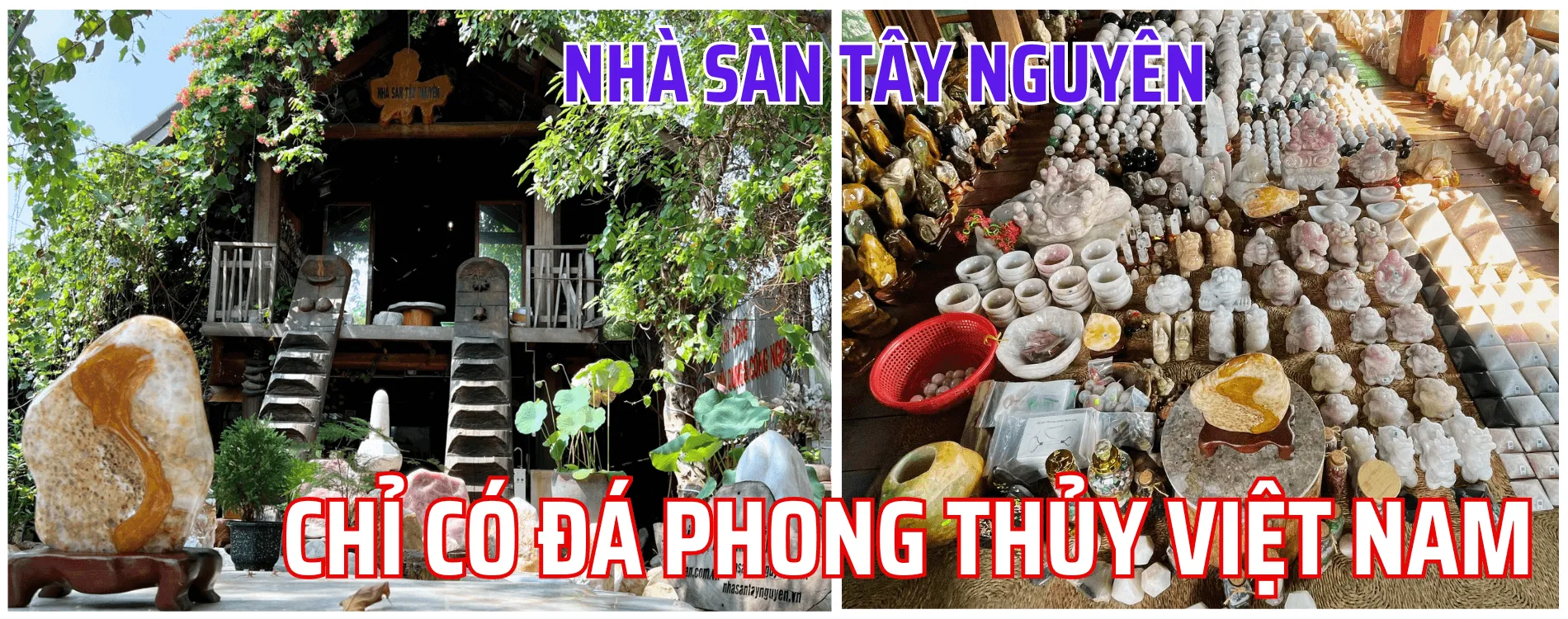 Nhà Sàn Tây Nguyên chỉ có đá phong thủy Việt Nam