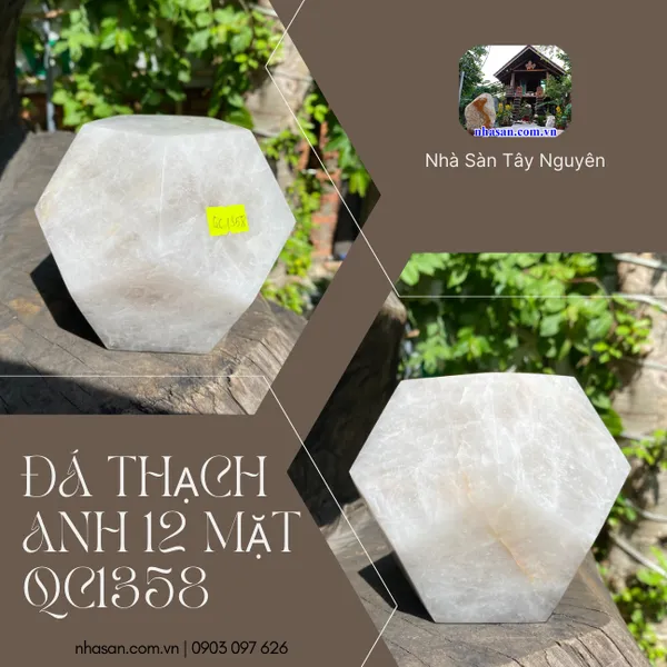 Đá thạch anh 12 mặt QC1358 nặng 2.25kg, mặt cạnh 7.5cm, đường kính 10.5cm