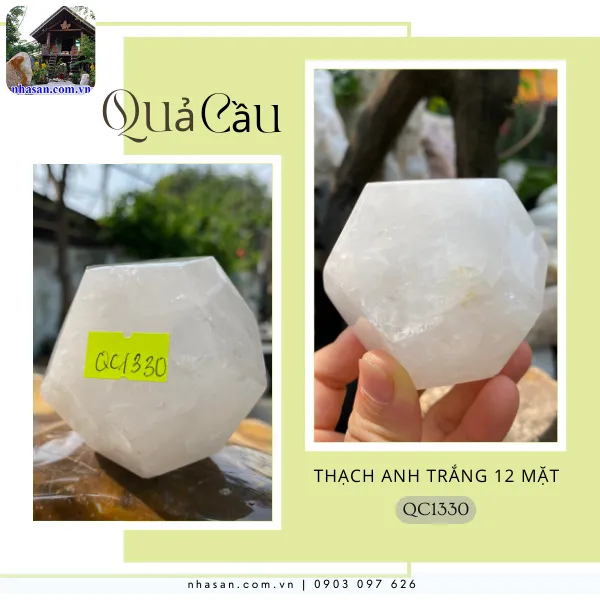 Quả Cầu Thạch Anh Trắng 12 Mặt QC1330, nặng 380gr, đường kính 7.5cm