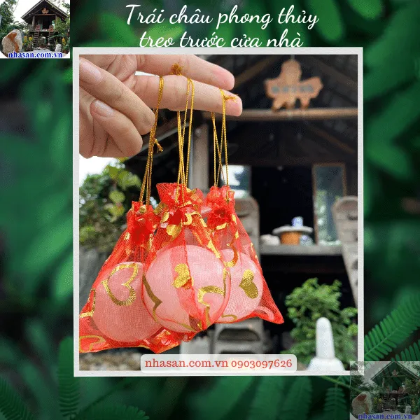 Trái châu phong thủy treo trước cửa nhà - Duy trì năng lượng tích cực