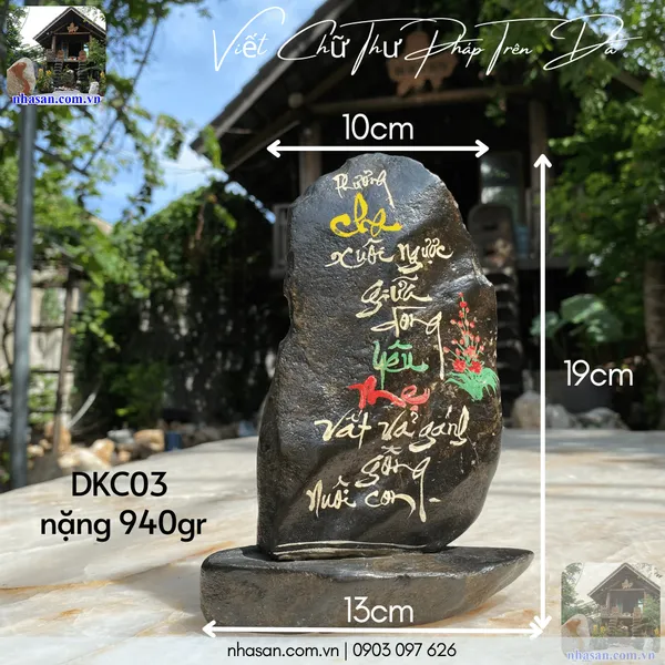 Viết chữ thư pháp trên đá DKC03 nặng 940gr, kích thước: cao 19cm x ngang 10cm 