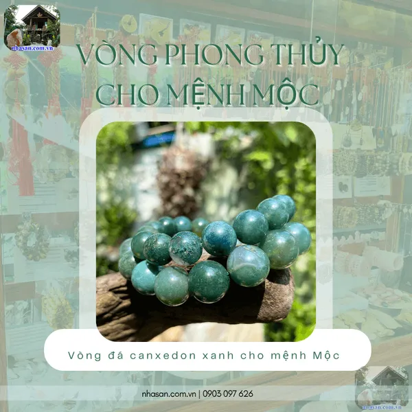 Vòng phong thủy cho mệnh mộc, hỗ trợ sự nghiệp, bình an