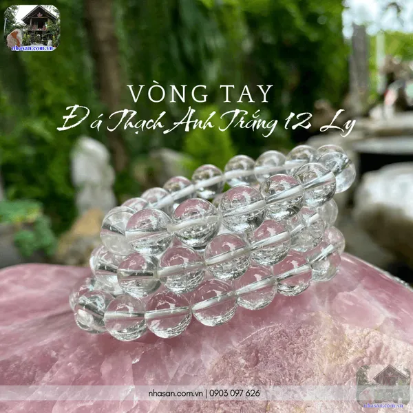 Vòng Tay Đá Thạch Anh Trắng 12 Ly