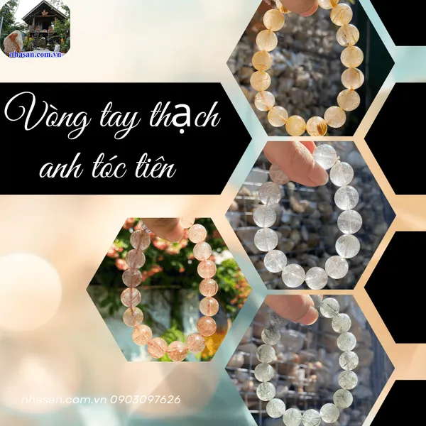 Vòng tay thạch anh tóc tiên - Giải mã năng lượng phong thủy trong từng màu sắc