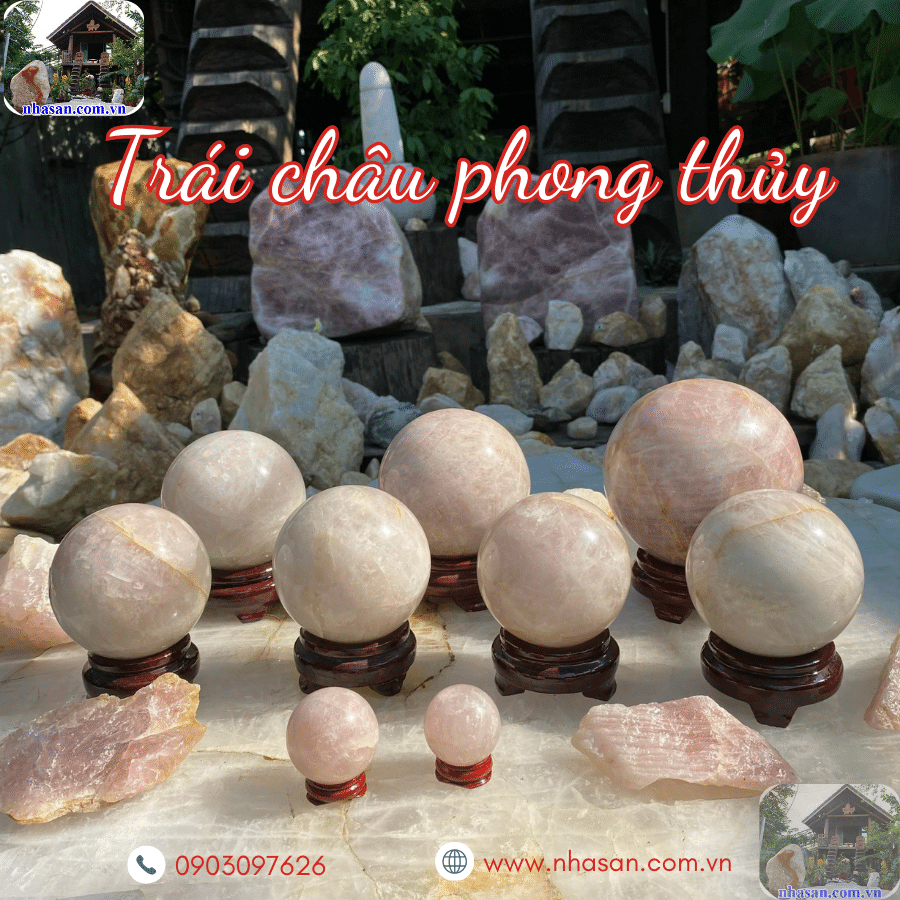 Trái châu phong thủy là vật phẩm được chế tác từ các loại đá tự nhiên Trái châu phong thủy là vật phẩm được chế tác từ các loại đá tự nhiên