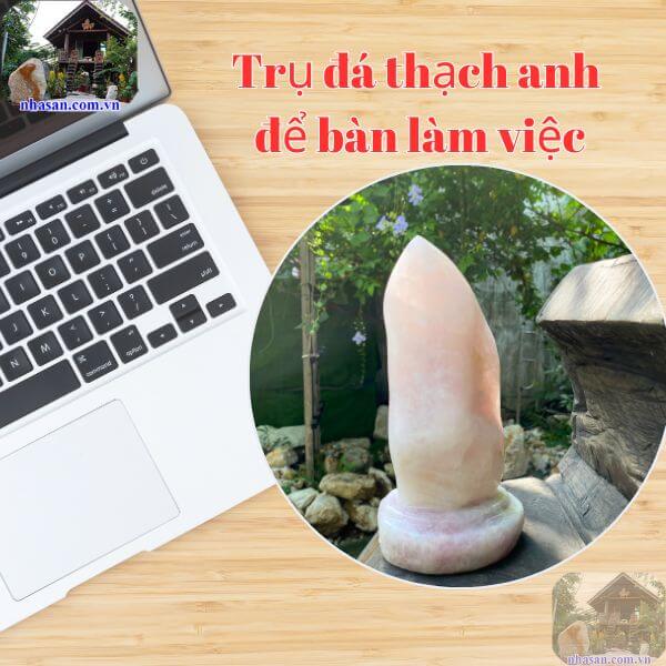 Vị trí tốt nhất để đặt trụ đá thạch anh là ở góc Đông Nam của bàn làm việc Vị trí tốt nhất để đặt trụ đá thạch anh là ở góc Đông Nam của bàn làm việc