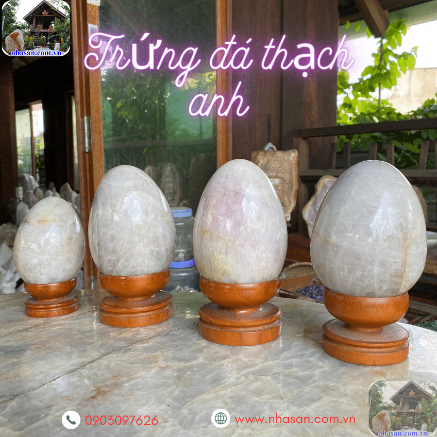 Nhà Sàn Tây Nguyên cung cấp quả trứng đá thạch anh 100% tự nhiên Nhà Sàn Tây Nguyên cung cấp quả trứng đá thạch anh 100% tự nhiên