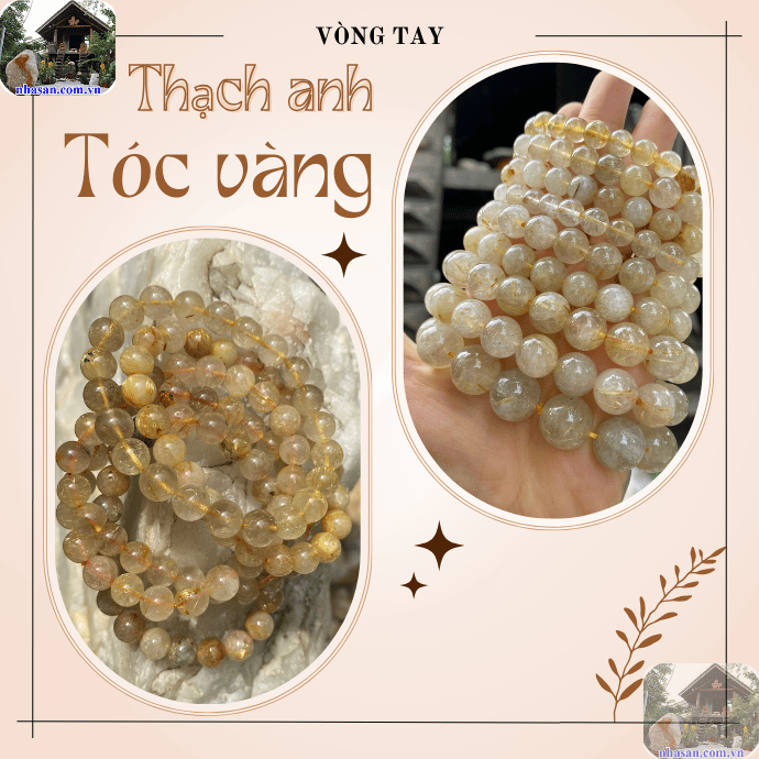 Vòng thạch anh tóc vàng hợp nhất với người mệnh Kim và mệnh Thổ Vòng thạch anh tóc vàng hợp nhất với người mệnh Kim và mệnh Thổ