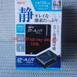 Gex 2000 Sủi Oxy Siêu Êm