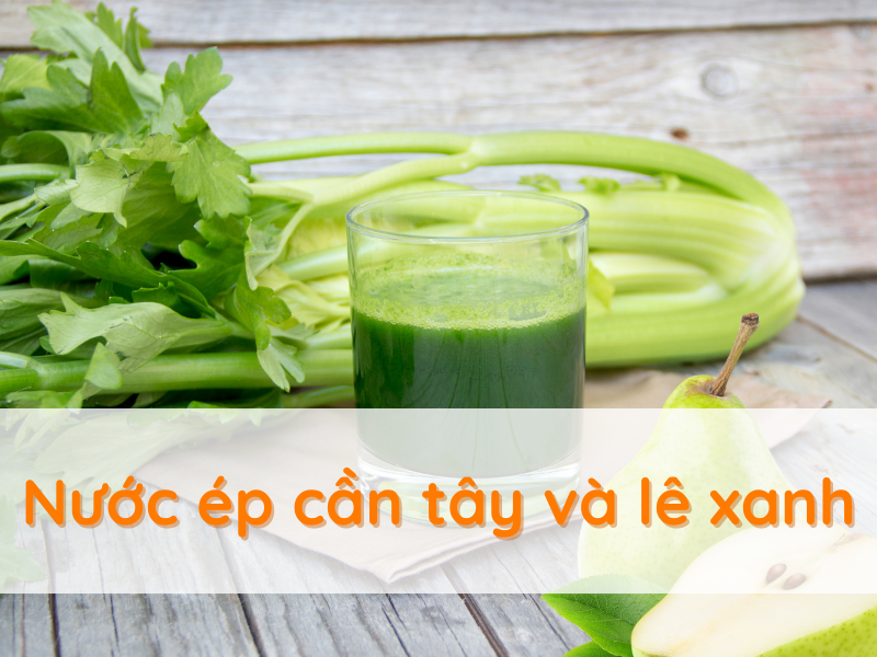 cong-thuc-nuoc-ep-dieu-tri-soi-mat-hieu-qua-nuoc-ep-can-tay-le-xanh