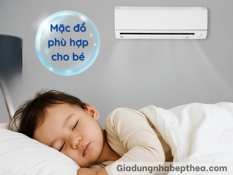 cach-de-tre-nam-dieu-hoa-khong-bi-om