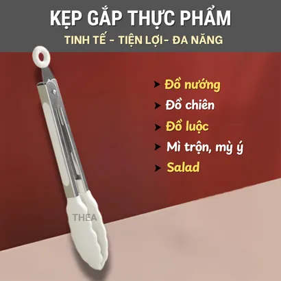 Kẹp gắp thức ăn, cây gắp đồ nóng inox và silicone, gắp đa thực phẩm, gắp đồ nướng BBQ chịu nhiệt - THEA