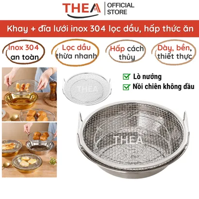 Khay inox tròn và vỉ lưới lọc ráo dầu INOX 304 SIÊU DÀY đựng thực phẩm, thức ăn chiên rán, hấp, luộc cao cấp – THEA