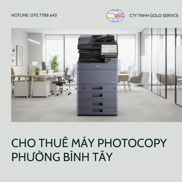 Cho thuê máy photocopy tại phường Bình Tây