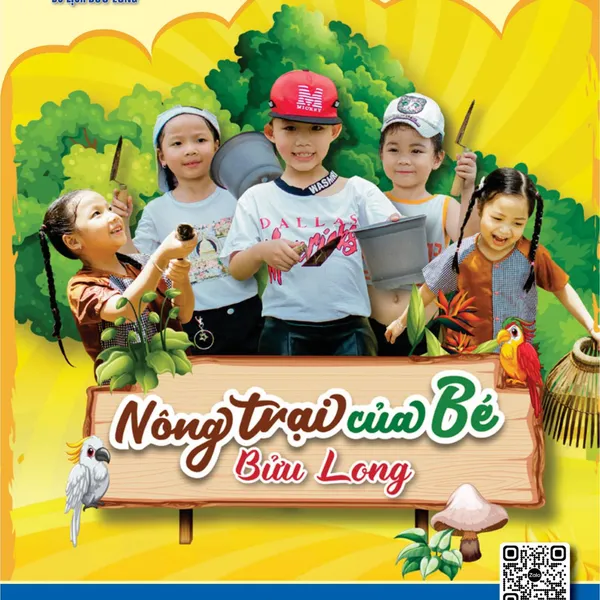 TRẢI NGHIỆM MÙA HÈ ĐÁNG NHỚ "KID'S FARM - NÔNG TRẠI VUI VẺ"