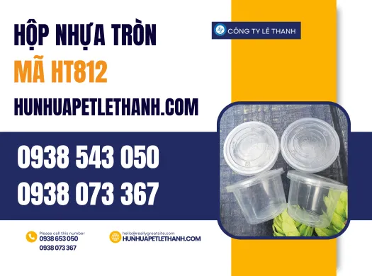 HỘP NHỰA TRÒN MÃ HT812 giá rẻ Tiền Giang