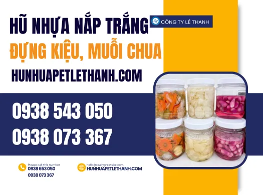 HŨ NHỰA ĐỰNG CỦ KIỆU giá sỉ rẻ 2024