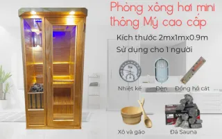 Phòng xông hơi mini, thông Mỹ cao cấp, ngang 1m