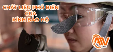 Chất Liệu Phổ Biến Của Kính Bảo Hộ