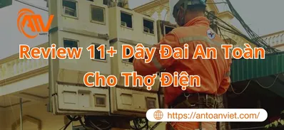 Review 11+ mẫu Dây đai an toàn cho thợ điện chất lượng cao