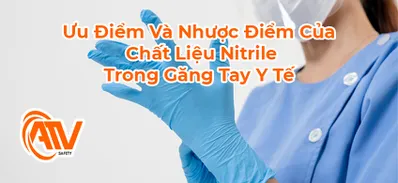 Đặc Điểm Chất Liệu Nitrile Trong Găng Tay Y Tế