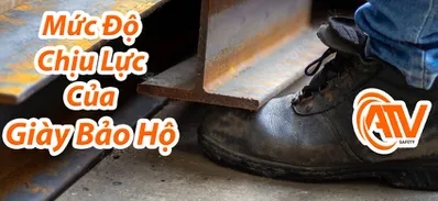 Giày Bảo Hộ Và Các Mức Chịu Lực