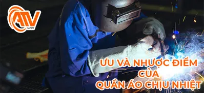 Ưu Điểm Và Nhược Điểm Của Quần Áo Chịu Nhiệt