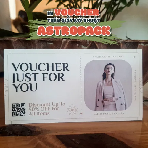 Khác biệt và Độc đáo - Tạo dấu ấn riêng với voucher in trên giấy mỹ thuật