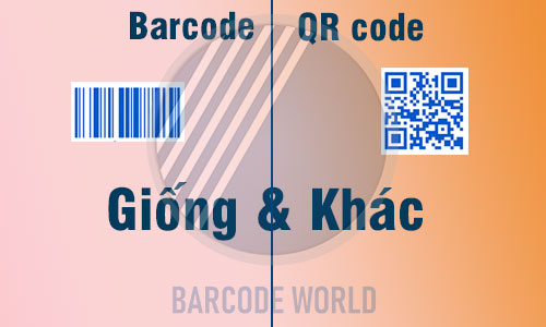 So sánh barcode và QR code So sánh barcode và QR code