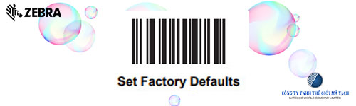 Mã code reset máy đọc mã vạch Symbol Zebra Mã code reset máy đọc mã vạch Symbol Zebra