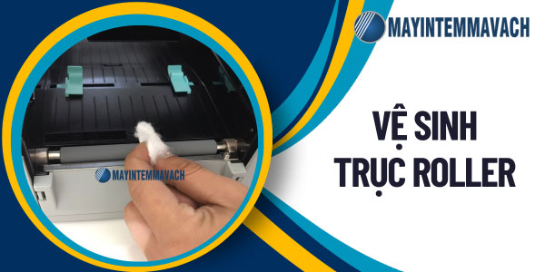 Làm sạch trục roller thường xuyên Làm sạch trục roller thường xuyên