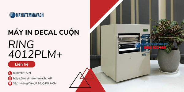 Máy in decal cuộn RING 4012PLM+ Máy in decal cuộn RING 4012PLM+