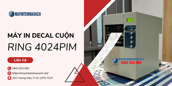 Máy in decal cuộn RING 4024PIM Máy in decal cuộn RING 4024PIM