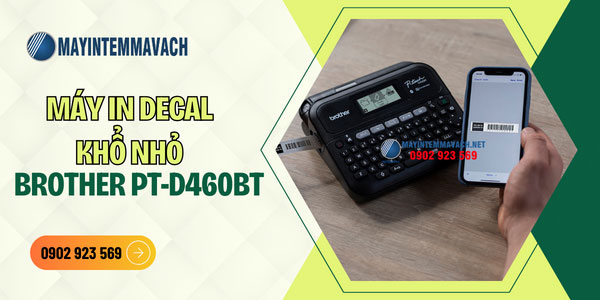 Máy in decal khổ nhỏ Brother PT-P460BT Máy in decal khổ nhỏ Brother PT-P460BT
