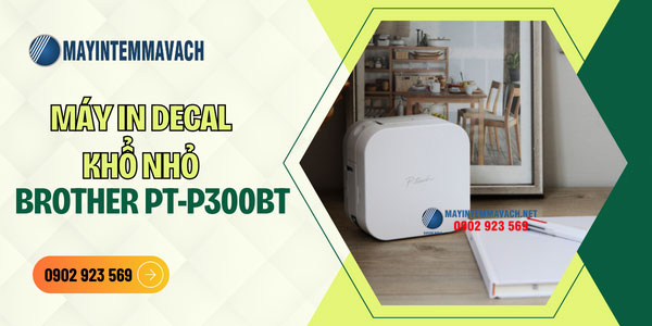 Máy in decal khổ nhỏ Brother PT-P300BT Máy in decal khổ nhỏ Brother PT-P300BT
