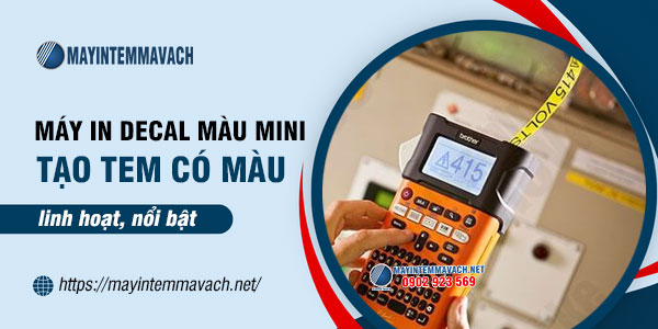 Máy in decal màu mini tạo tem có nền màu Máy in decal màu mini tạo tem có nền màu