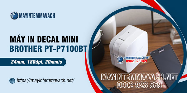 Máy in decal mini Brother PT-P710BT Máy in decal mini Brother PT-P710BT